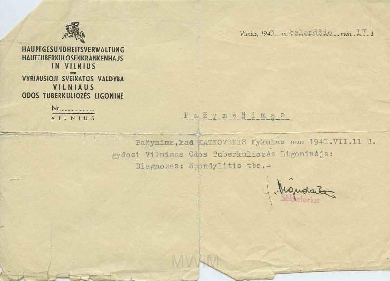 KKE 5458.jpg - (litewski) Dok. Zaświadczenie ze szpitala w Wilnie dotyczące diagnozy gruźlicy Michała Katkowskiego, Wilno, 17 IV 1943 r.